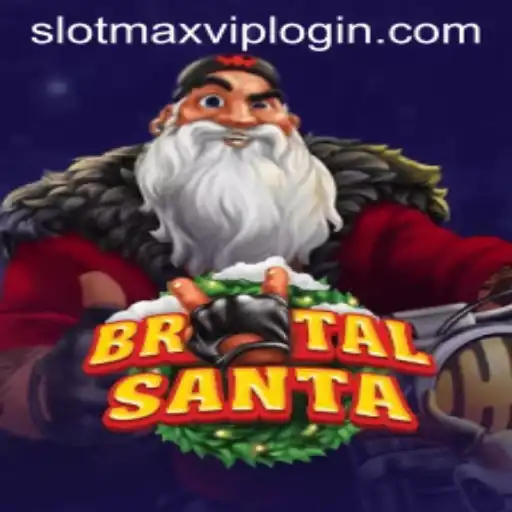 Experience the Excitement of BrutalSanta with Slotmax VIP Login