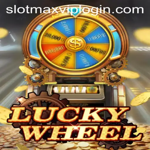 Discovering LuckyWheel: Experience the Thrill with Slotmax VIP Login