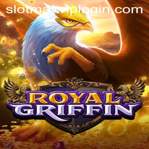 Unveiling RoyalGriffin: A Majestic Spin in SlotMax VIP Login